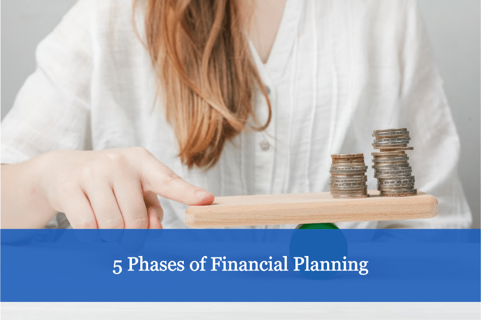 5 Phases of Financial Planning