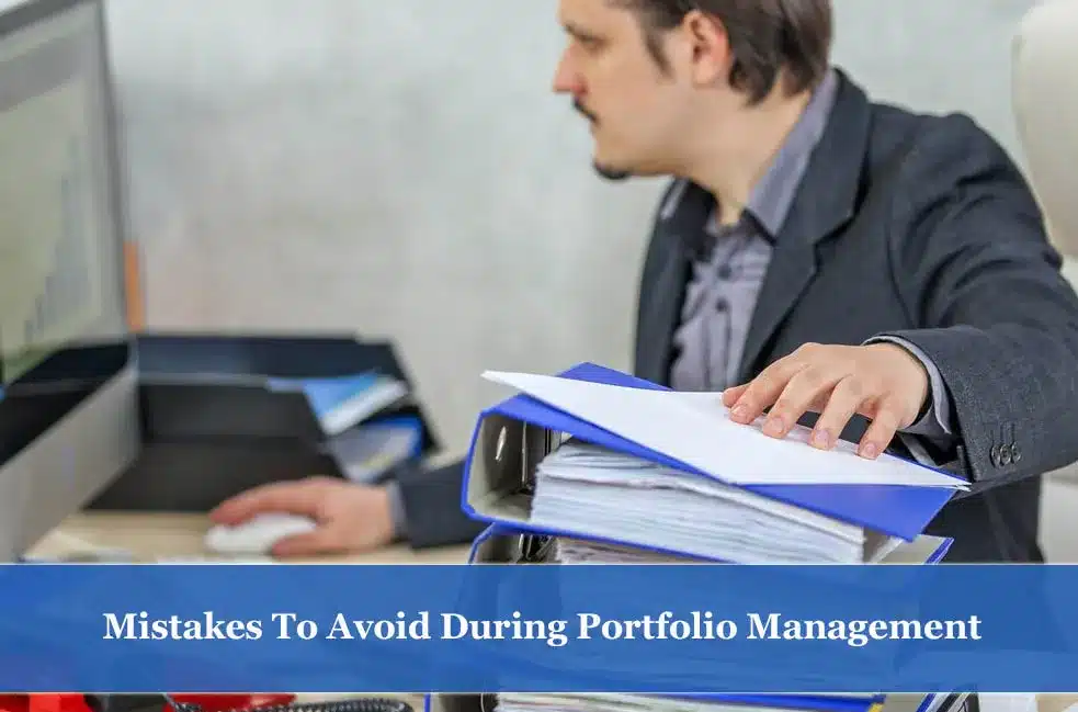 Mistakes to avoid during Portfolio Management